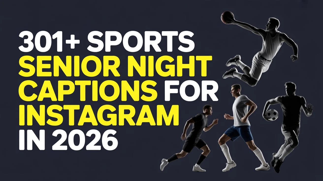 Sports Senior Night Captions for Instagram