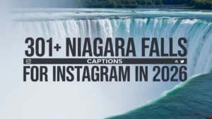 Niagara Falls Captions for Instagram
