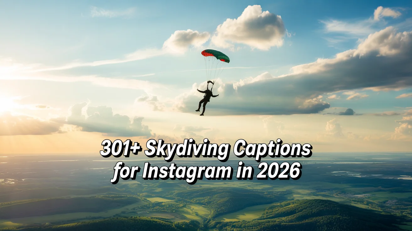 Skydiving Captions for Instagram