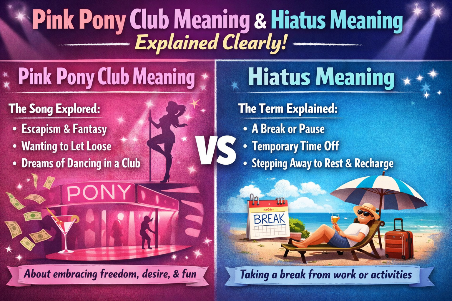Pink Pony Club Meaning & Hiatus Meaning Explained Clearly