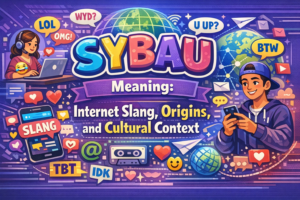 Sybau Meaning: Internet Slang, Origins, and Cultural Context